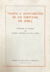 VIAGENS E APONTAMENTOS DE UM PORTUENSE EM ÁFRICA. Excerptos do "Diário" de António Francisco da Silva Pôrto